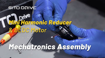 CSF-08-1U-D Harmonic Reducer + Mini BLDC Motor Assembly Tutorial | Sito Drive Mechatronics