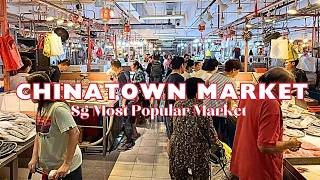 Chinatown Complex, Singapore Most Popular Wet Market, Food Centre and Shops at Chinatown Complex