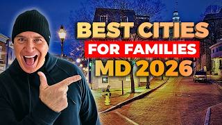 Best Places for Families to Live in Maryland [2026 Housing Guide]