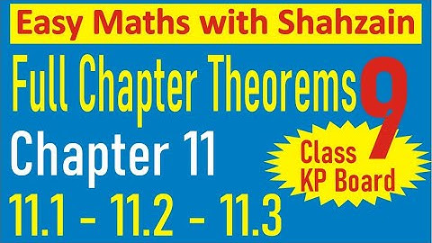 Theorems of Chapter 11 Class 9th KP Board Theorem 11.1 - 11.2  - 11.3