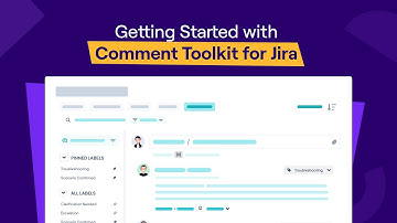 How to Label Comments in Jira  | Comment Toolkit for Jira Cloud