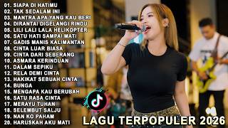 SIAPA DI HATIMU, TAK SEDALAM INI - FULL ALBUM LAGU DANGDUT KOPLO VIRAL TERBARU