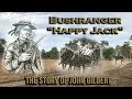 Bushranger  -"Happy Jack" - The John Gilbert Story