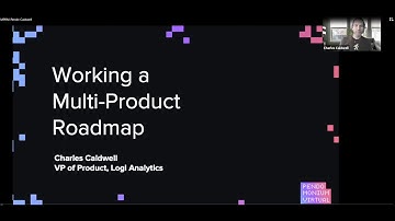 Working a Multi-Product Roadmap (Pendomonium Virtual 2020)