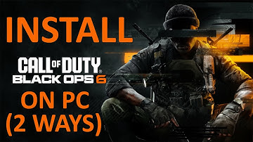 [2 Ways] How To Install CoD Black Ops 6 Beta on PC (Battlenet & Steam) | #blackops6  | #callofduty