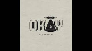 Atmosphere - Okay