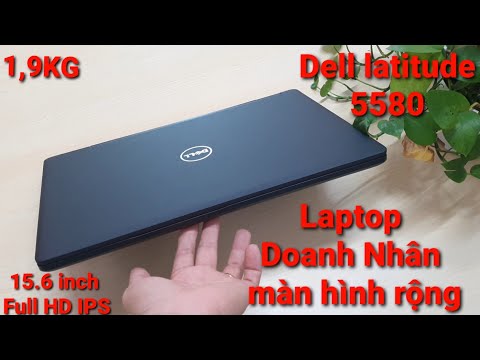 Video Review Dell Latitude 5580 | Laptop doanh nhân có màn... - youtube