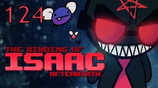 The Binding of Isaac: AFTERBIRTH - Let's Play - Episode 124 [Purgatory]