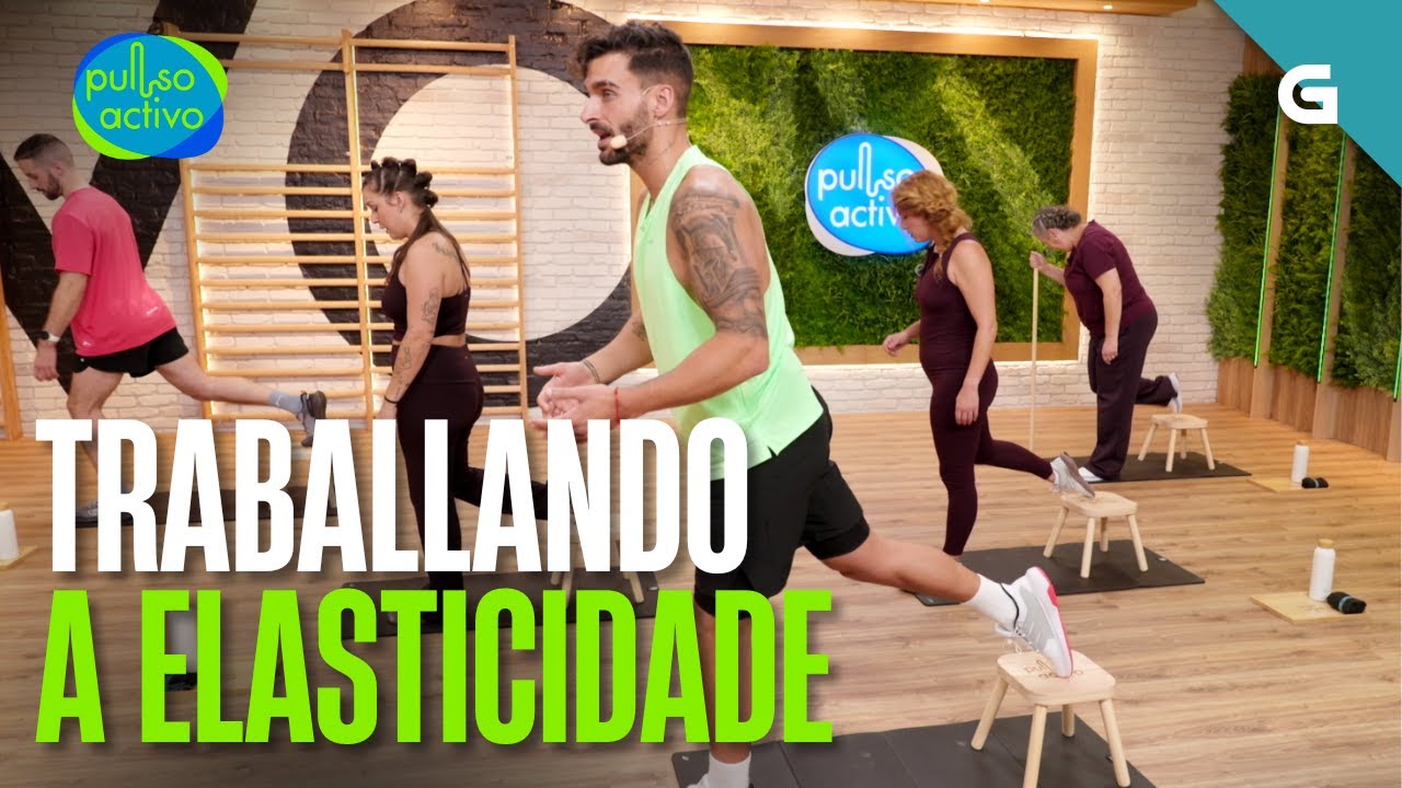 TRABALLANDO A ELASTICIDADE | PULSO ACTIVO