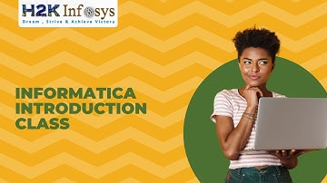 Informatica Introduction Class | Informatica Tutorial For Beginners | Free Demo | H2k Infosys