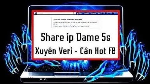 Share IP Dame 5s cực chất | cách rip nick Facebook