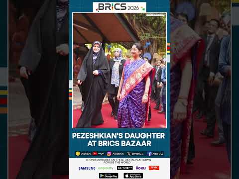 BRICS Summit 2026: Pezeshkian's Daughter At BRICS Bazaar | WION