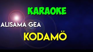 KARAOKE NIAS POPDUT - KODAMÖ CIPT. ALISAMA GEA