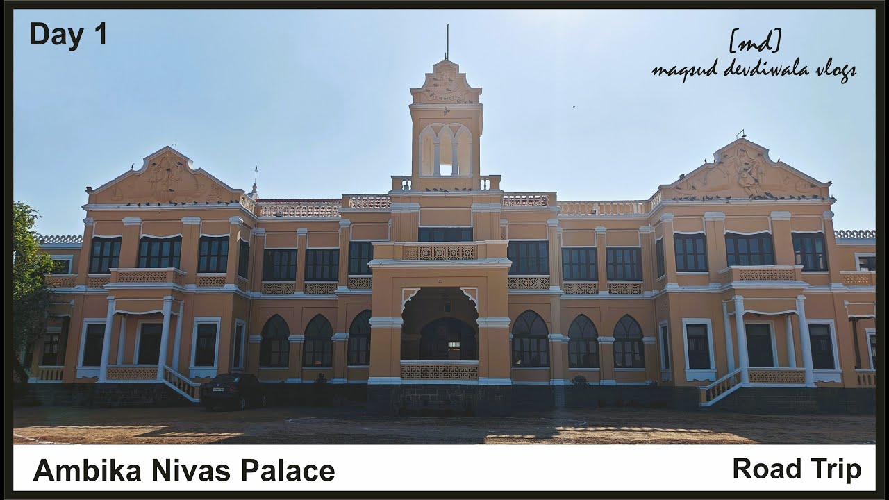 Ahmedabad to Muli | Ambika Nivas Palace | Getaway | Heritage Homestay | The Royal Family | Day 1