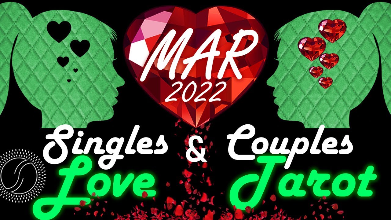 Aries March 2022 Singles & Couples Love Tarot - Modern Psychic Reading by Scott Sagent