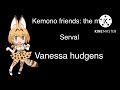 Kemono Friends The Movie All Voice Actors Part 10 Serval Kemono Friends The Movie All Voice Actors Part 10 Serval
