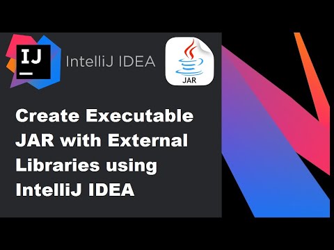 IntelliJ IDEA: Create an Executable JAR File with External Libraries