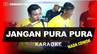 Download lagu Karaoke Jangan Pura Pura Mansyur S. Nada Cowok Pria Mp3 Video Mp4