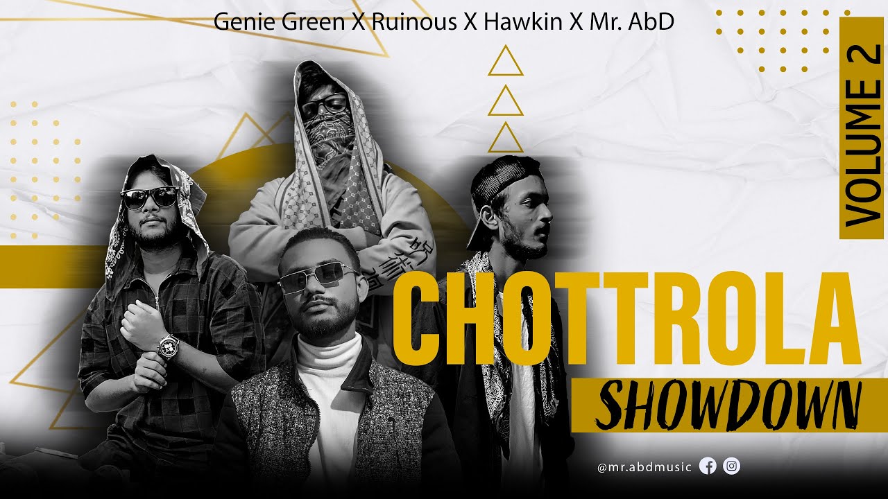 在 YouTube 上观看 Chottrola Showdown (Vol. 2) | Genie Green X MC Ruinous X Hawkin X Mr. AbD | Bangla Rap Song 2024
