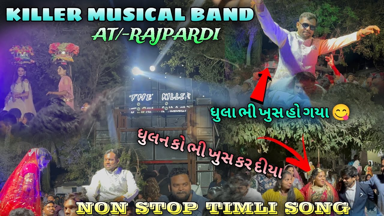 KILLER MUSICAL BAND At/-RAJPARDI 