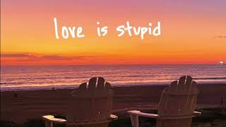 sammy rash - love is stupid (official audio)