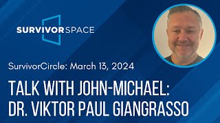 Talk with John Michael: Dr. Viktor Paul Giangrasso by Zero Abuse Project 66 views 2 months ago 58 minutes