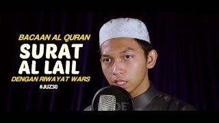 Video voorbeeld van "Bacaan Al-Quran Riwayat Wars: Surat 92 Al-Lail - Oleh Ustadz Abdurrahim - Yufid.TV"