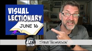 Visual Lectionary for June 16 | 1 Samuel 15:34-16:13, Ezekiel 17, 2 Corinthians 5:6-10, Mark 4:26-34