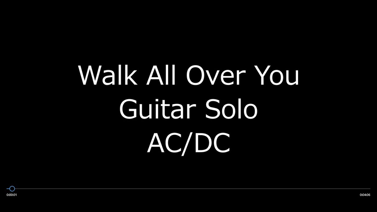 walk all over you guitar solo tab score ac/dc - YouTube