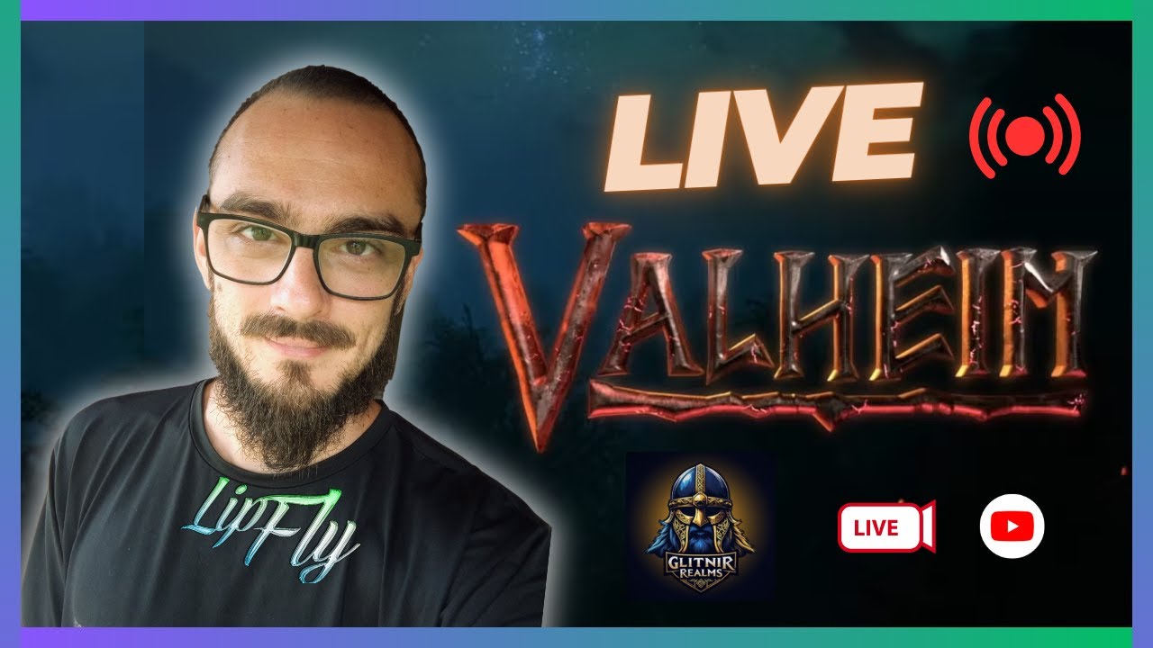 LIVE #6 | VALHEIM | LipFly Games | Glitnir Server | PC Game | 2025