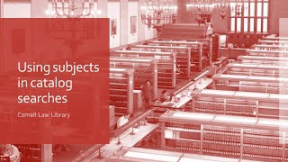 Using Subjects in Catalog Searches