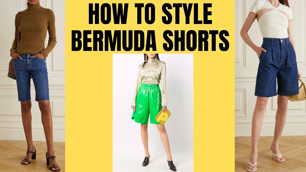 How To Style Bermuda Shorts