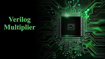 Verilog Multiplier