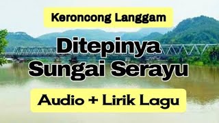 Keroncong Ditepinya Sungai Serayu ||  Cipt. R. Sutedjo Cover By Puji Gepeng 