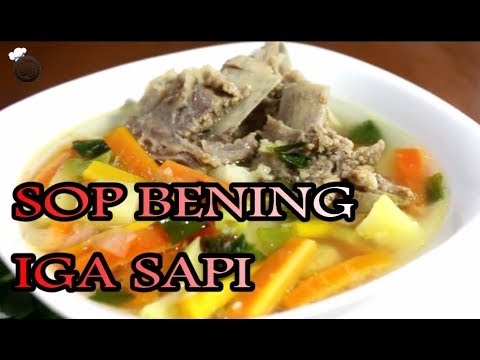 Cara Membuat Sop Bening Iga Sapi Bumbu Spesial Aneka Cara Membuat Sop Bening Iga Sapi Bumbu Spesial Aneka