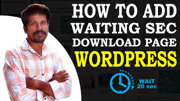 How to add waiting sec in download page WordPress
