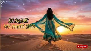 DJ Arabic Remix | arabic 2026🔥