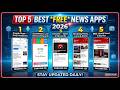 Top 5 Best FREE News Apps You Need in 2026 (Stay Updated Daily!)