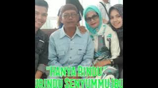 Hanya Rindu - Andmesh | Kurindu Senyummu Ibu | The Memories