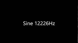 Sine 12226Hz Audio Only