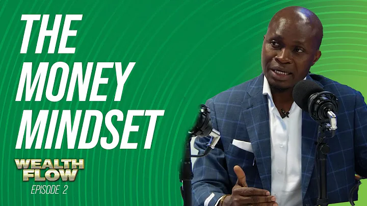 The Money Mindset | Joseph Nantomah | Jessica Suth...
