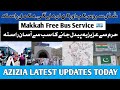 Azizia building update  azizia to harram bus service update  hajj 2024 news update today hajj2024