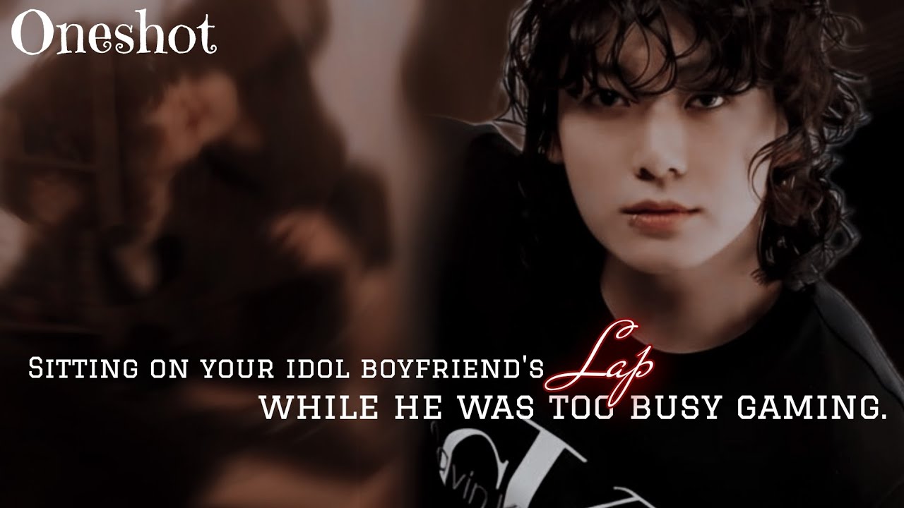 [ 𝐎𝐧𝐞𝐬𝐡𝐨𝐭 ] 𝐒𝐢𝐭𝐭𝐢𝐧𝐠 𝐨𝐧 𝐲𝐨𝐮𝐫 𝐢𝐝𝐨𝐥 𝐛𝐨𝐲𝐟𝐫𝐢𝐞𝐧𝐝'𝐬 𝐥𝐚𝐩 𝐭𝐨 𝐠𝐞𝐭 𝐡𝐢𝐬 𝐚𝐭𝐭𝐞𝐧𝐭𝐢𝐨𝐧 Да, мы есть.