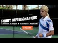 Tennis. Players Imitates Other Players - Funny Moments