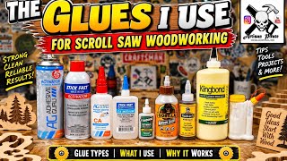 Types Of Glue I Use For Scroll Saw Woodworking @ArtisanPirate