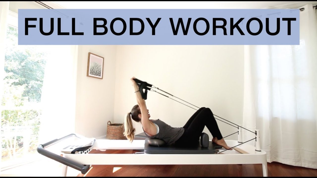Pilates Reformer Workout - FULL BODY 