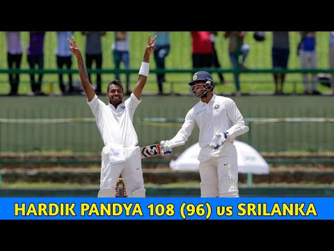 Hardik Pandya 108 (96) vs Srilanka | India Vs Srilanka 2017 |