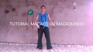 Tutorial do macaco ou macaquinho 👏