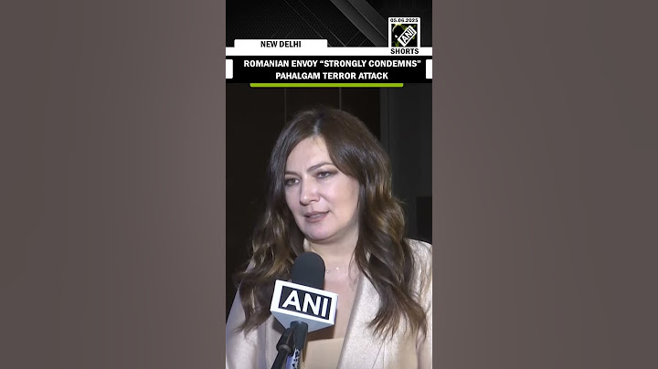 Romanian envoy to India ‘strongly condemns’ Pahalgam terror attack; supports fight against terror