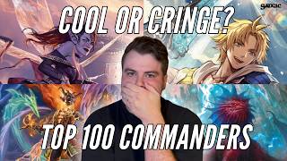 Is Your Commander Cool or Cringe? | Rating the Most Popular Commanders 76-100 | Magic: The Gathering
